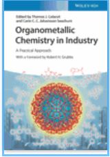 Organometallic Chemistry in Industry: A Practical Approach
