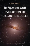 Dynamics and Evolution of Galactic Nuclei