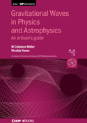 Gravitational Waves in Physics and Astrophysics
