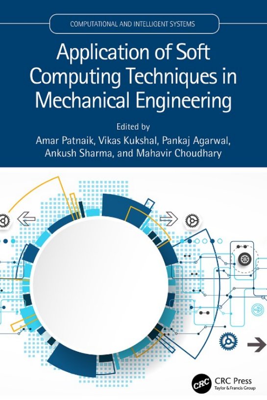 Application of Soft Computing Techniques in Mechanical Engineering